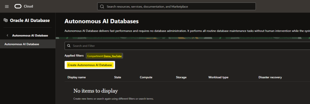 Como subir um Oracle Autonomous Database 26ai na faixa (Always Free!) image